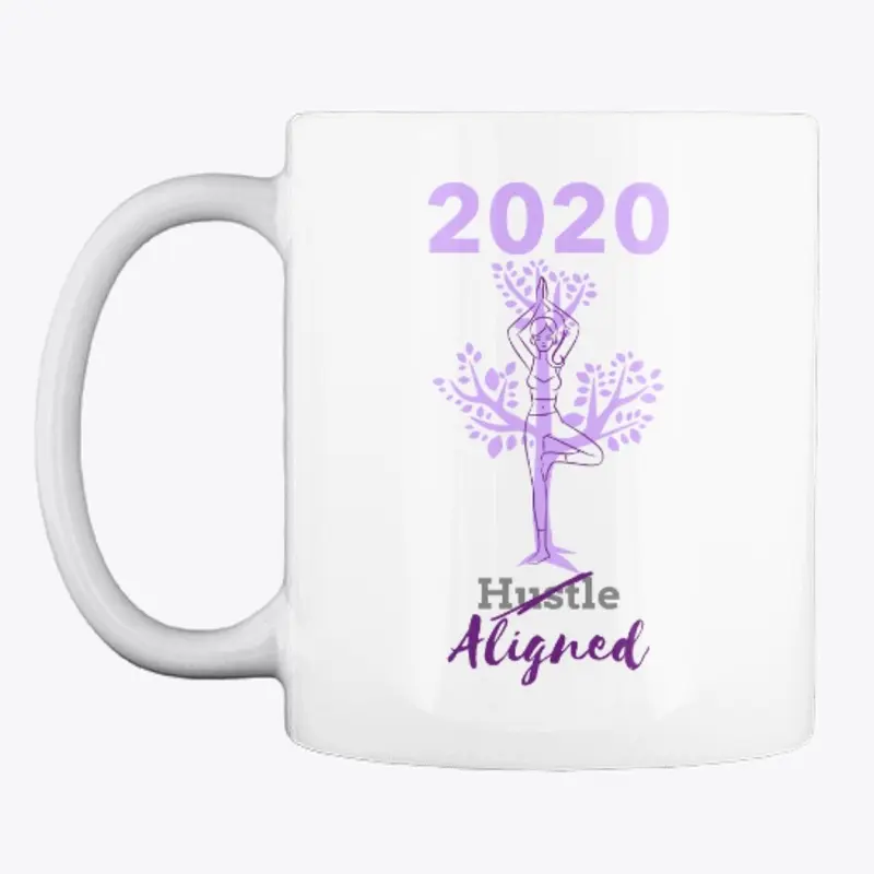 2020 no hustle--> Aligned